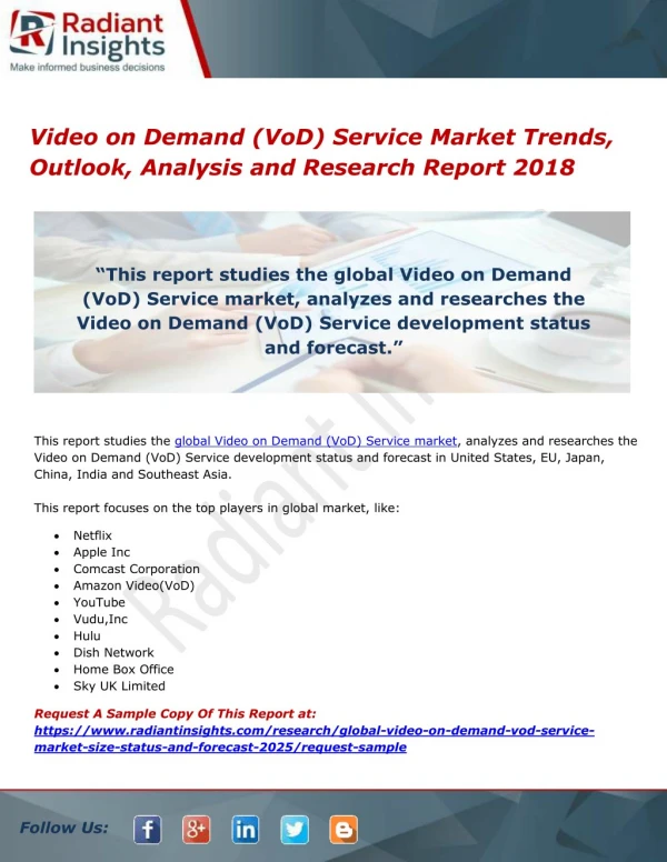 Video on Demand (VoD) Service Market Trends, Outlook, Analysis and Research Report 2018