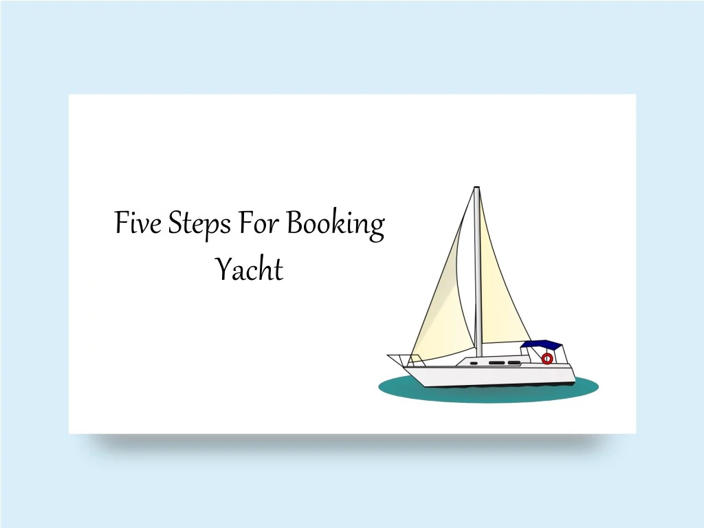 five steps for booking yacht