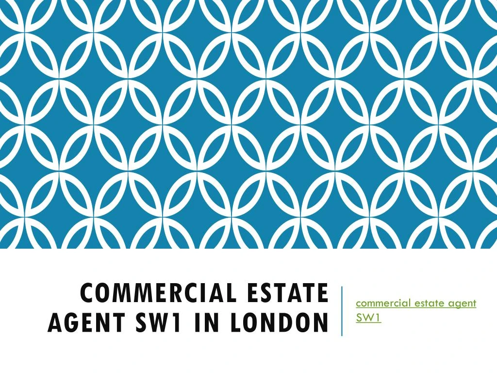 commercial estate agent sw1 in london