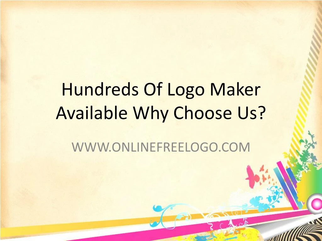hundreds of logo maker available why choose us