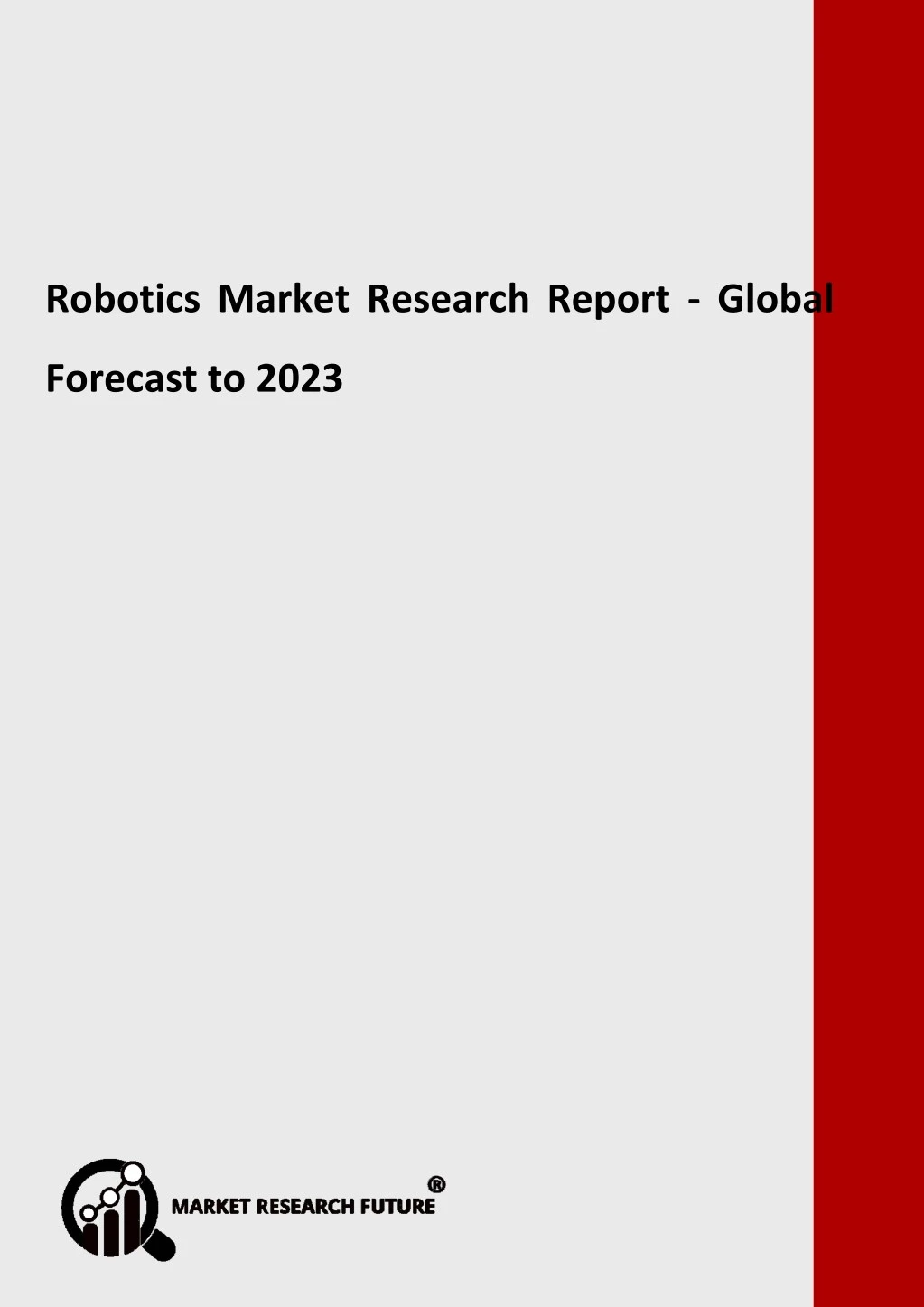 robotics market research report global forecast