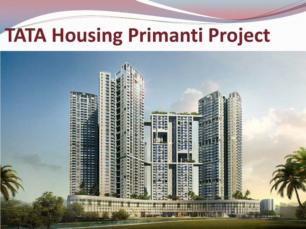 tata housing primanti project