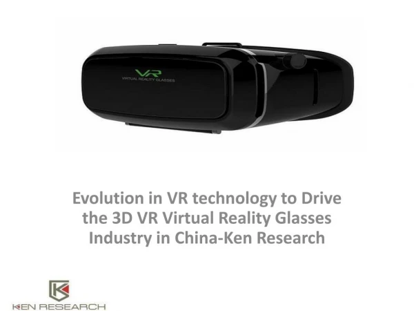 China 3D VR Virtual Reality Glasses Market Analysis
