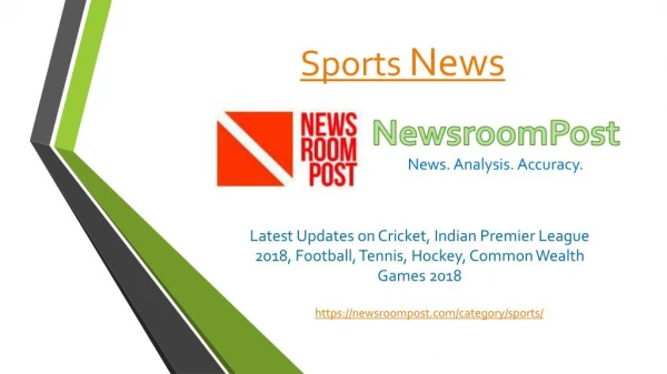 Sports News: Latest Updates on IPL 2018, Commonwealth Games 2018 – NewsroomPost