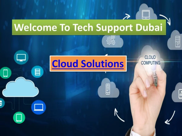 Get The Best Cloud Solution in Dubai , Dial - 0502053269