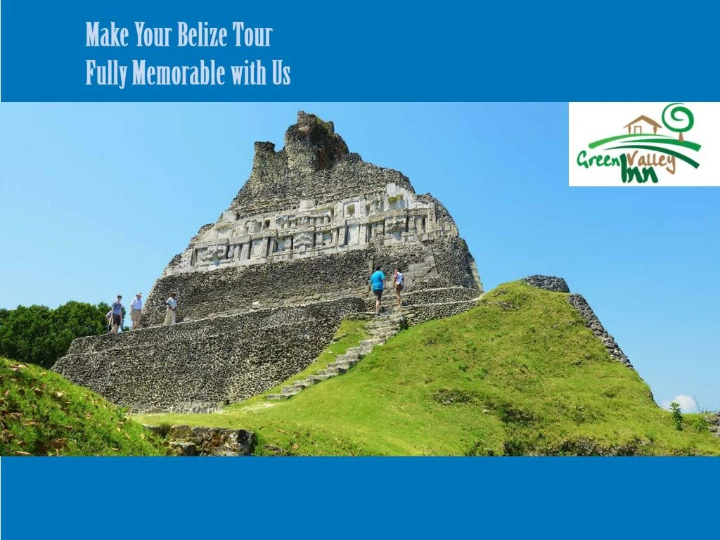 make your belize tour fully memorable with us