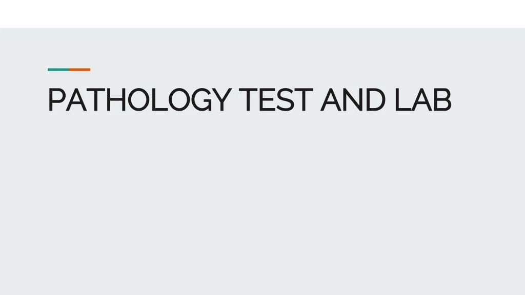 pathology test and lab