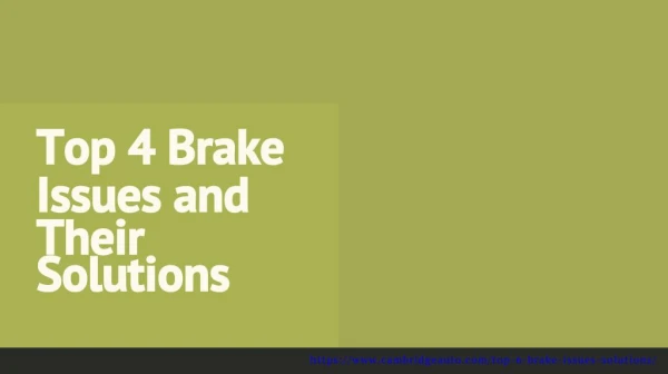 Top 5 Brake Issues and Their Solutions