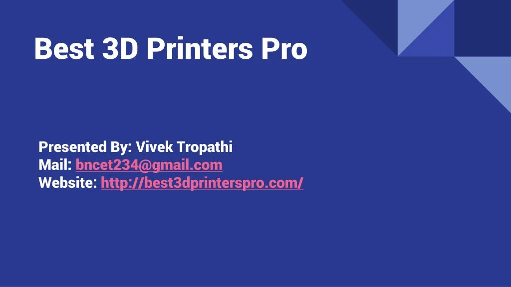 best 3d printers pro