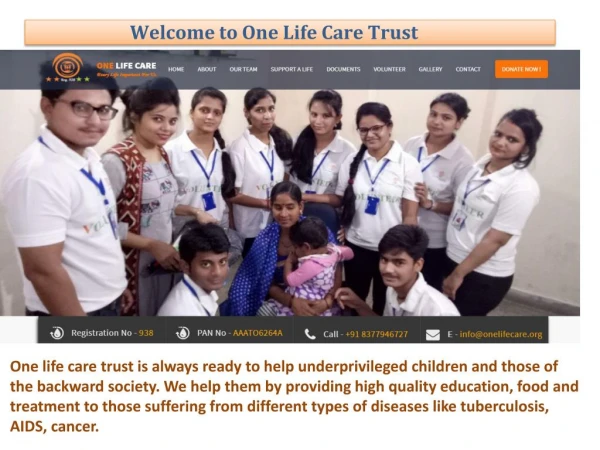 One Life Care Trust Effort Is Endless