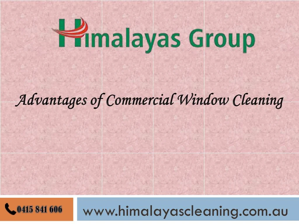 advantages of commercial window cleaning