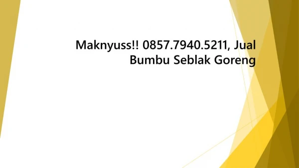 Maknyuss!! 0857.7940.5211, Produsen Bumbu Seblak Basah Palembang