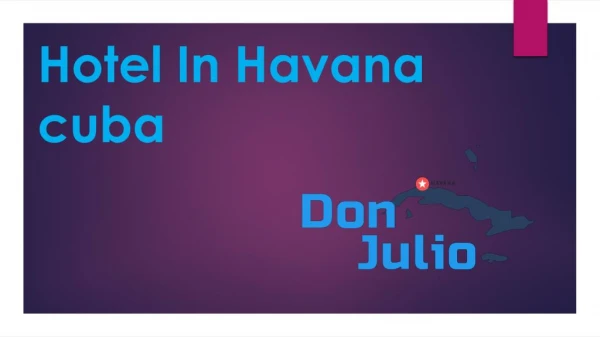 Best Resorts in Havana Cuba