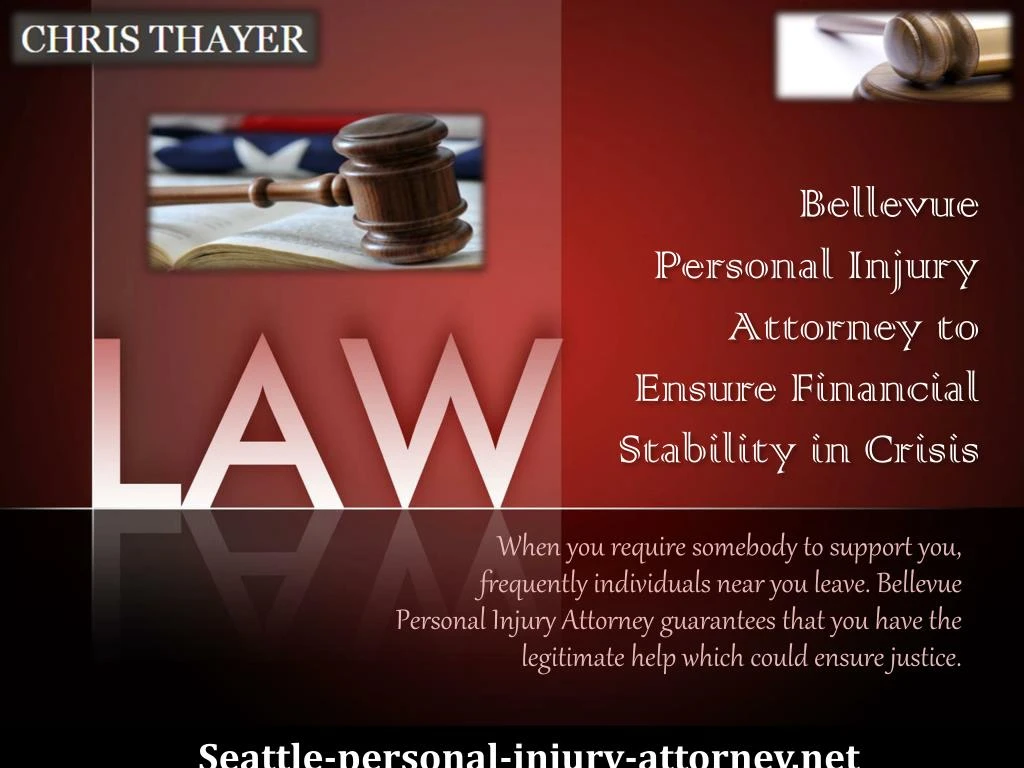 bellevue personal injury attorney to ensure financial stability in crisis