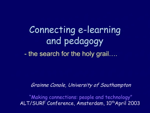 Connecting e-learning and pedagogy