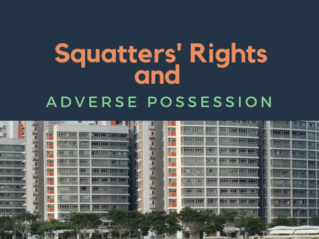squatters rights and adverse possession