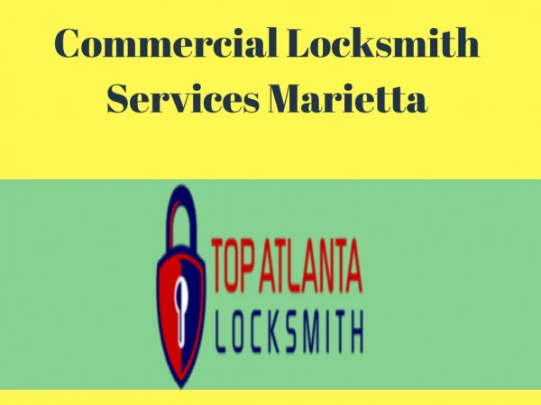Commercial Locksmith in Marietta