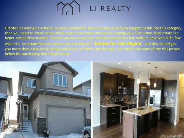 Houses for sale Regina Contact LJ Realty