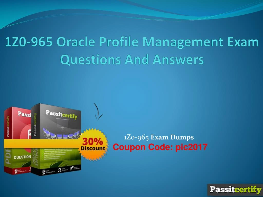 1z0 965 oracle profile management exam questions and answers