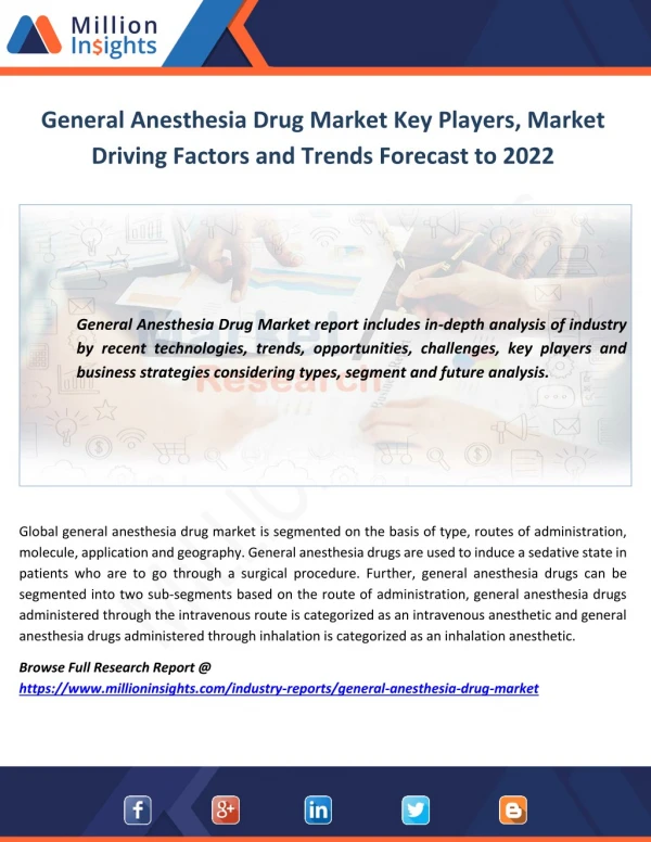 General Anesthesia Drug Market Key Players, Market Driving Factors and Trends Forecast to 2022