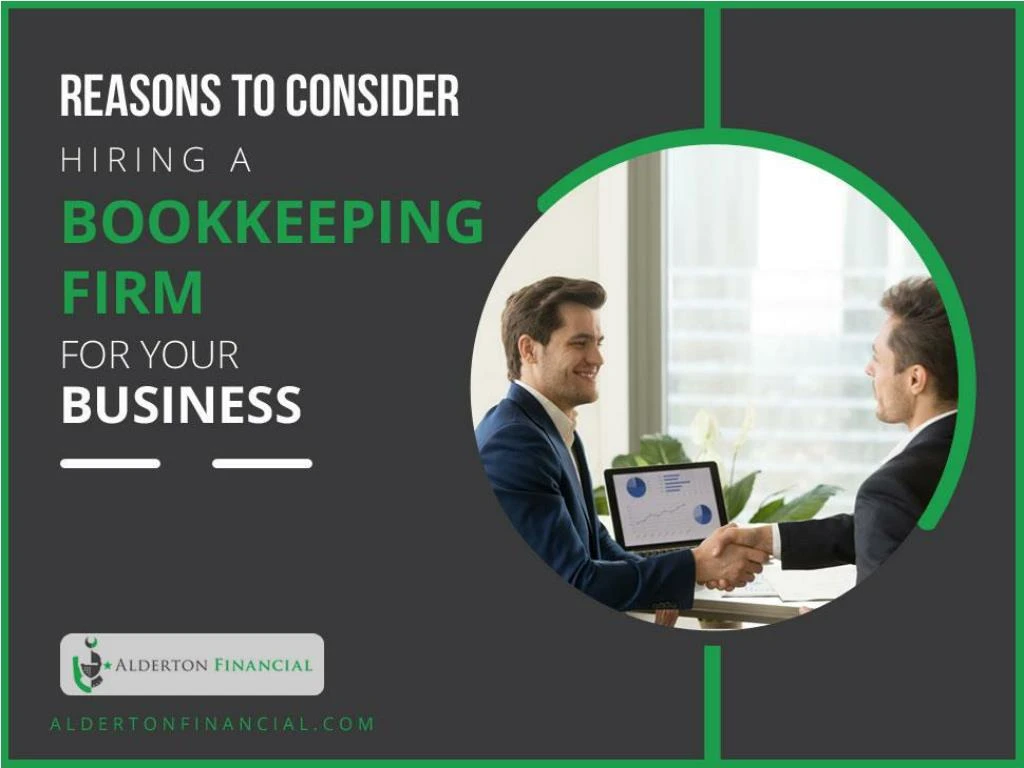 reasons to consider hiring a bookkeeping firm for your business
