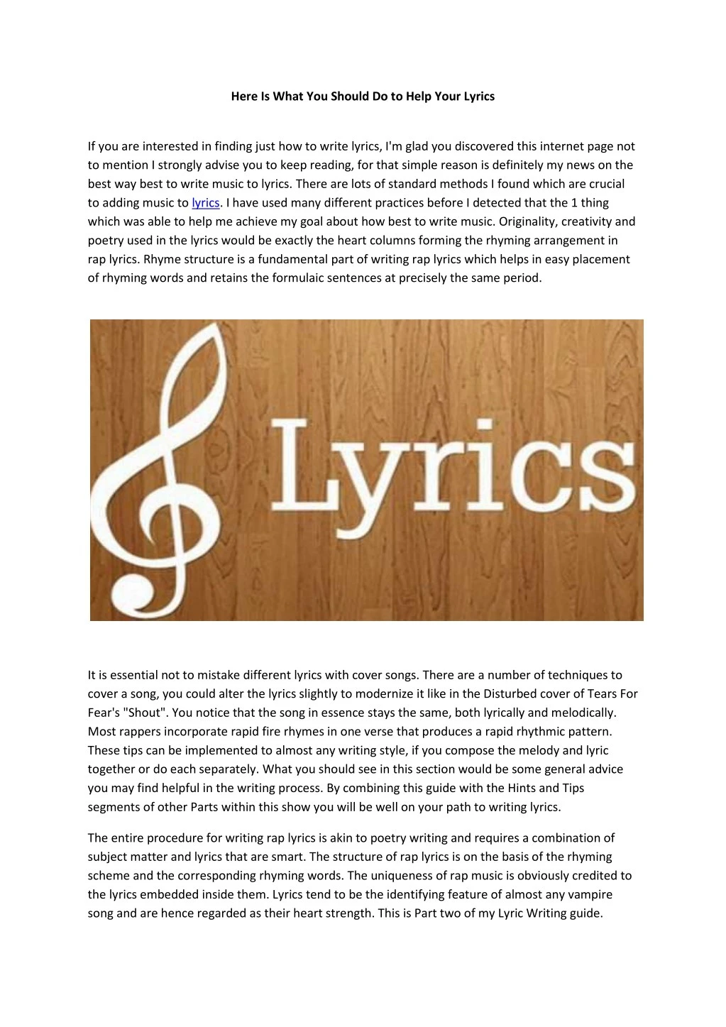 here is what you should do to help your lyrics
