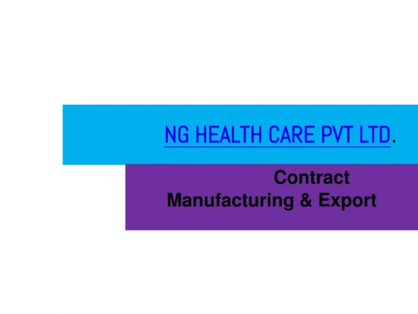 Contract Manufacturing & Export