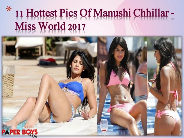 11 hottest pics of manushi chhillar miss world 2017