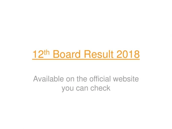 12th Board Result 2018