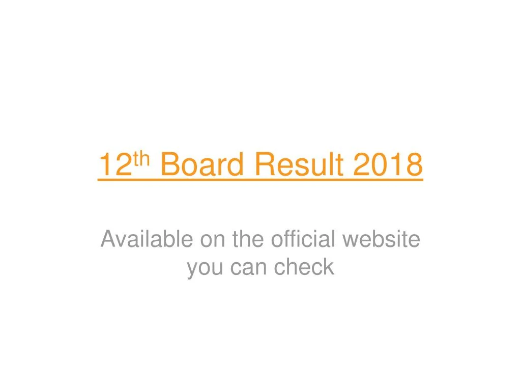 12 th board result 2018