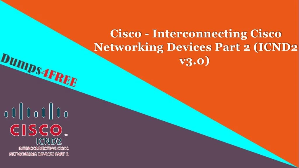 cisco interconnecting cisco networking devices