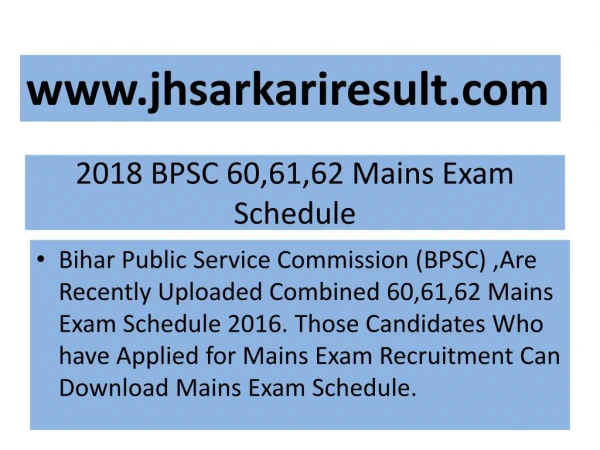 2018 BPSC 60,61,62 Mains Exam Schedule
