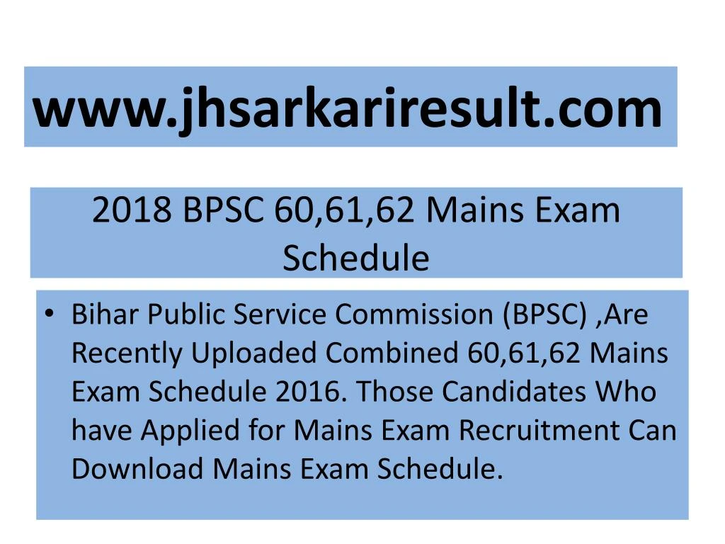2018 bpsc 60 61 62 mains exam schedule