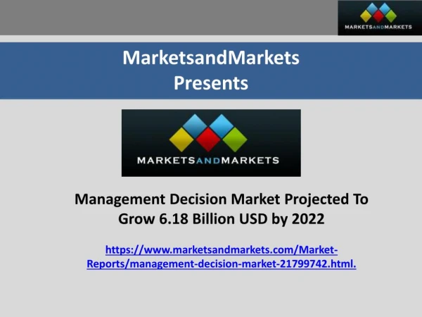 Management Decision Market Projected To Grow 6.18 Billion USD by 2022
