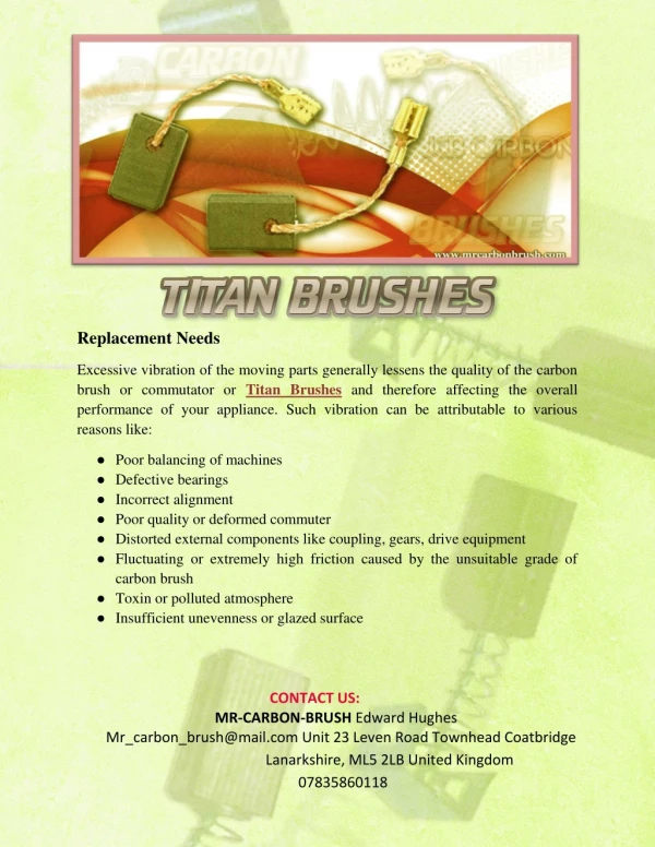 Titan Brushes