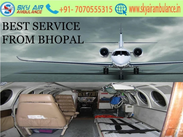 Best High Tech Sky Air Ambulance from Bhopal at minimal cost