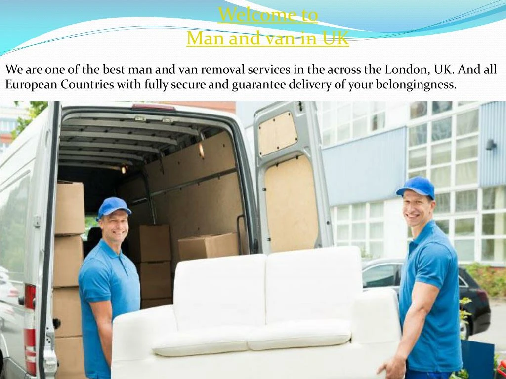 welcome to man and van in uk