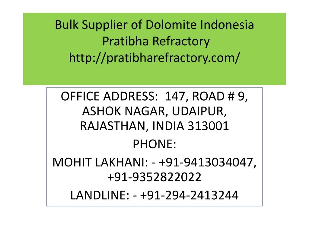 bulk supplier of dolomite indonesia pratibha refractory http pratibharefractory com
