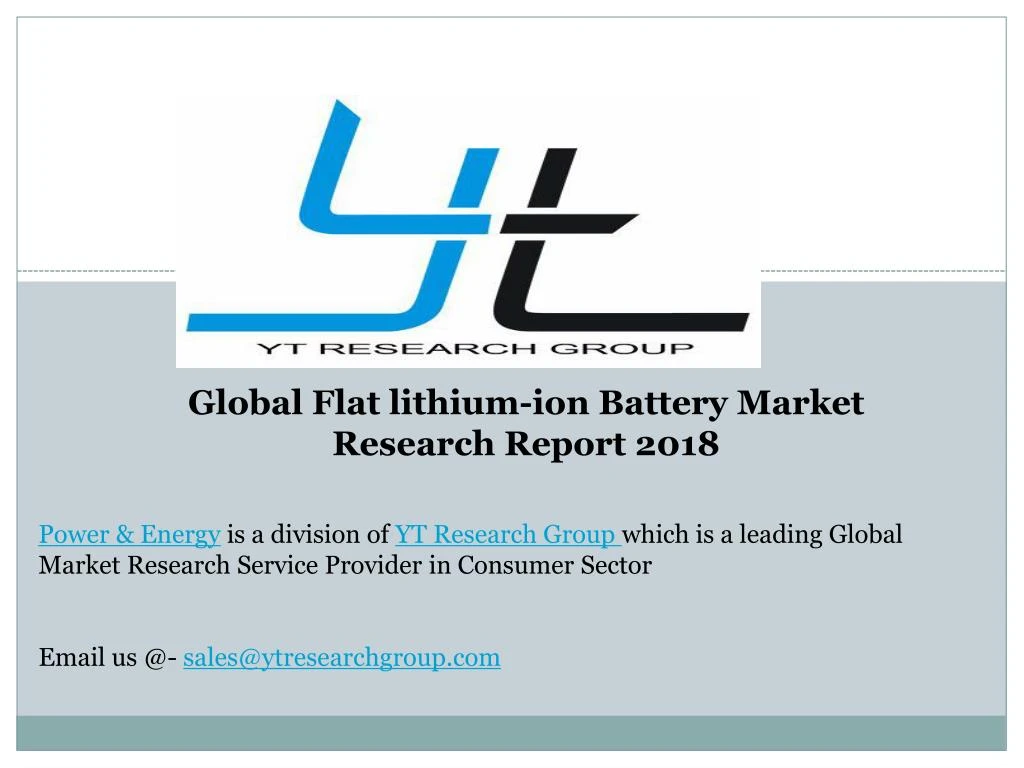 global flat lithium ion battery market research