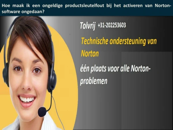 Norton Klantenservice Nederland: 31-202253603