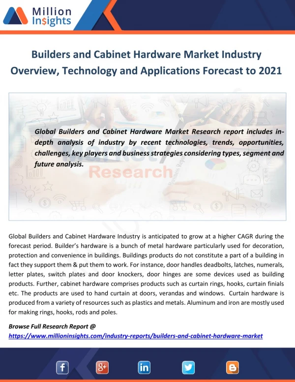 Builders and Cabinet Hardware Market Industry Overview, Technology and Applications Forecast to 2021