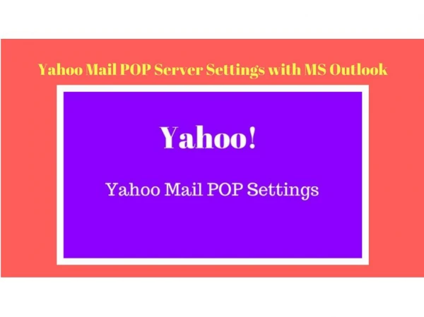 Yahoo Mail POP Server Settings with MS Outlook