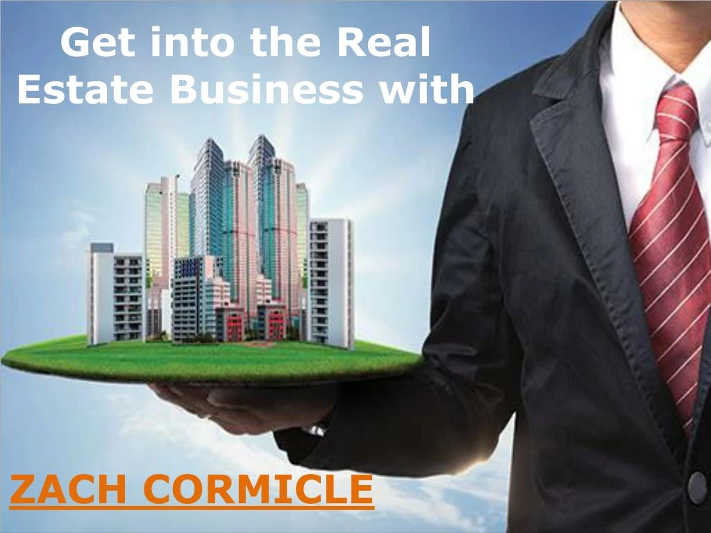 get into the real estate business with