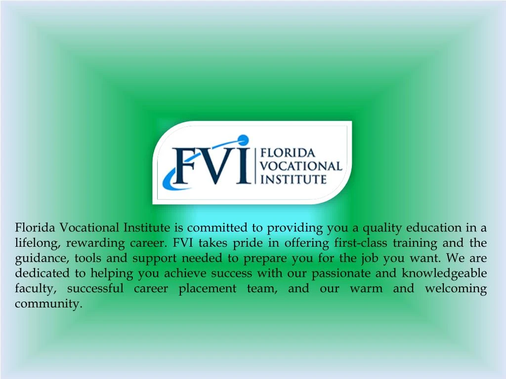 florida vocational institute is committed