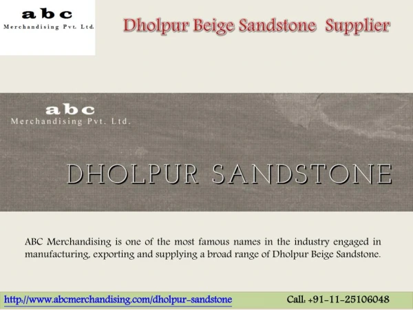 Dholpur Beige Sandstone Supplier in India