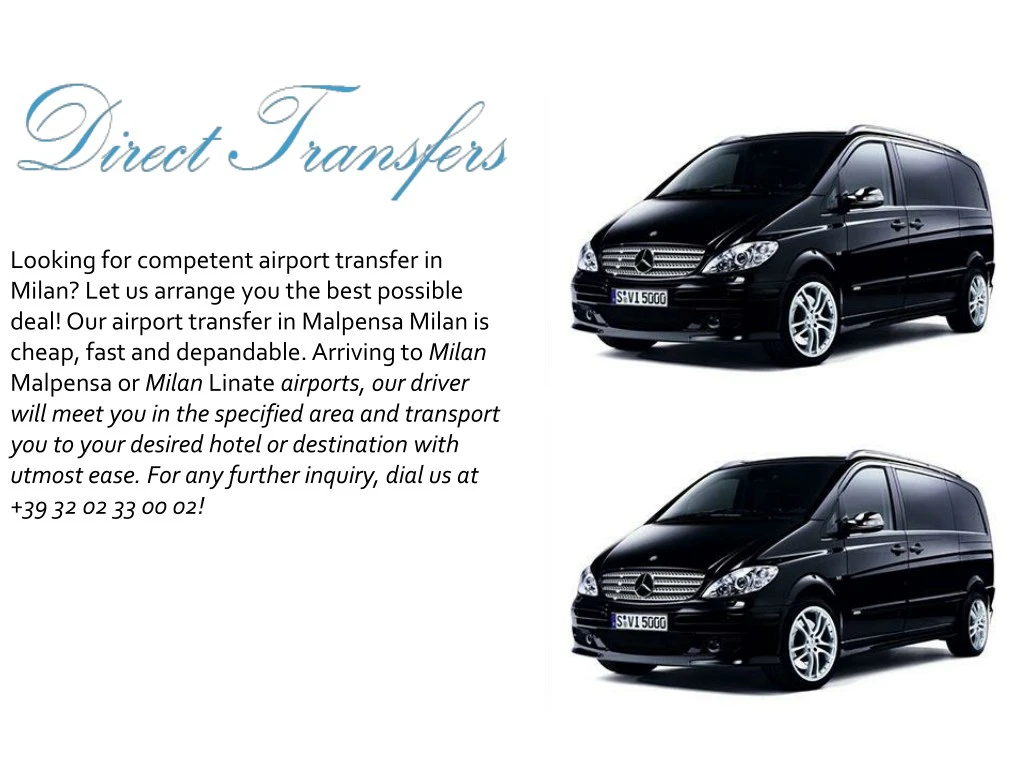 looking for competent airport transfer in milan