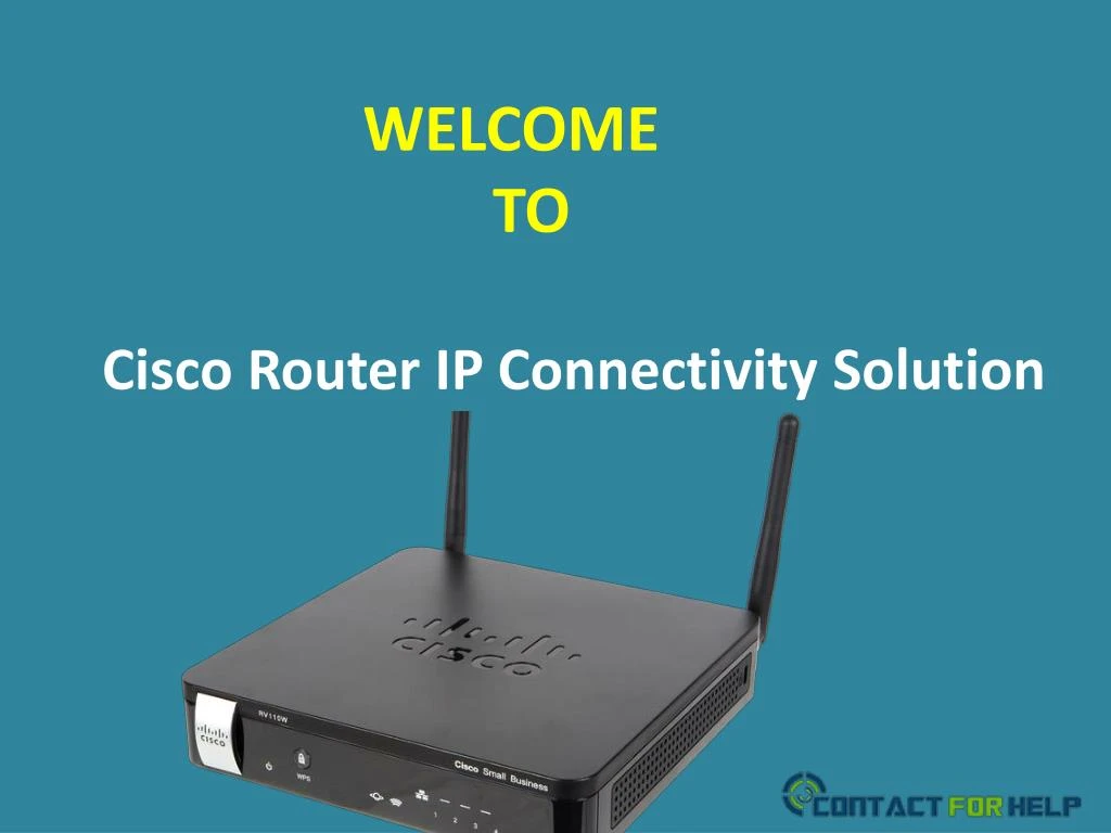 welcome to cisco router ip connectivity solution