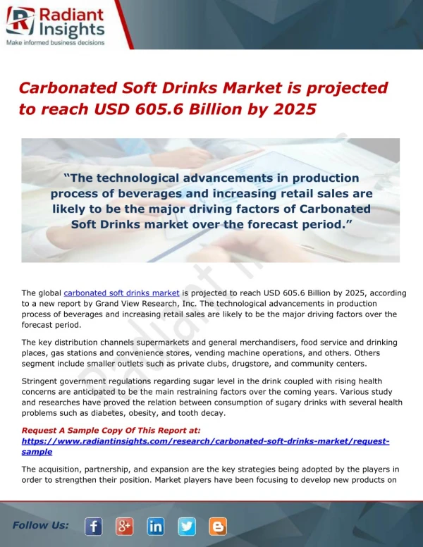 Carbonated Soft Drinks Market is projected to reach USD 605.6 Billion by 2025