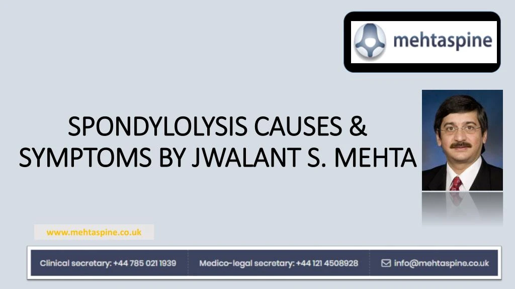 spondylolysis causes symptoms by jwalant s mehta