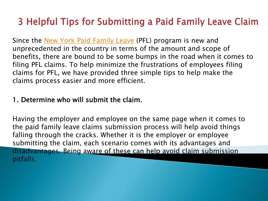 3 helpful tips for submitting a paid family leave claim